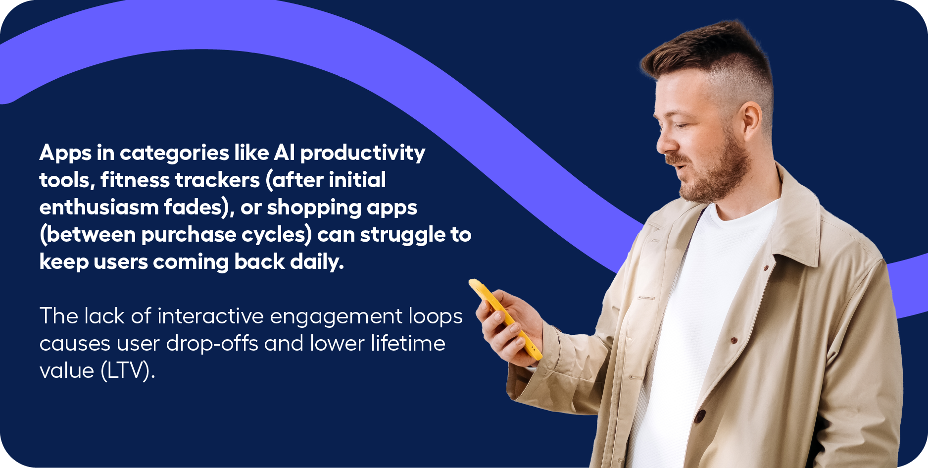 Non-gaming app challenges: High churn rate. 